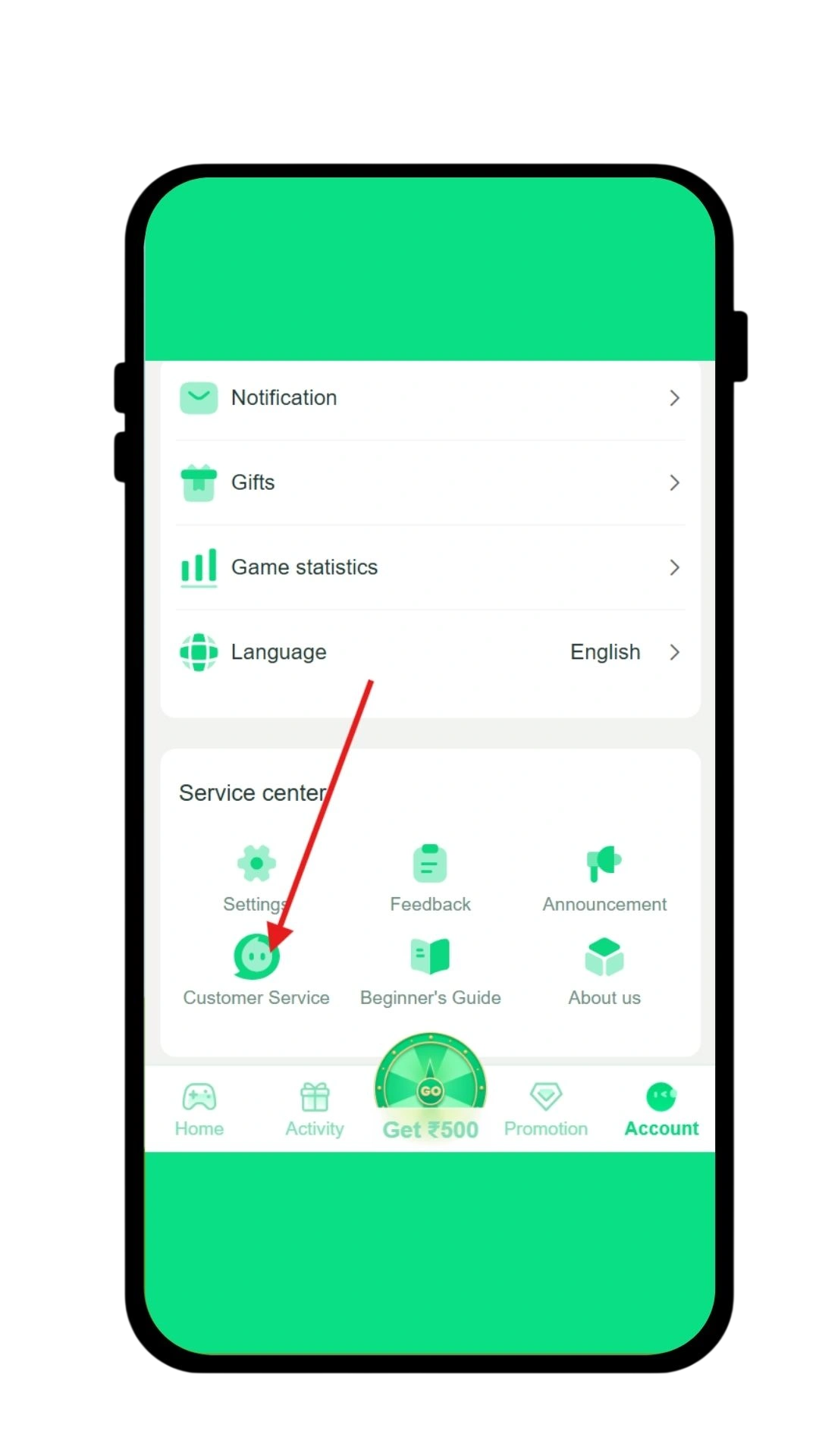 Click on customer service in the account section